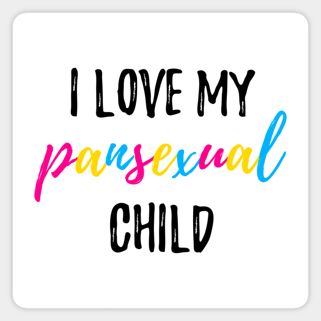 I Love My Pansexual Child Sticker by lavenderhearts